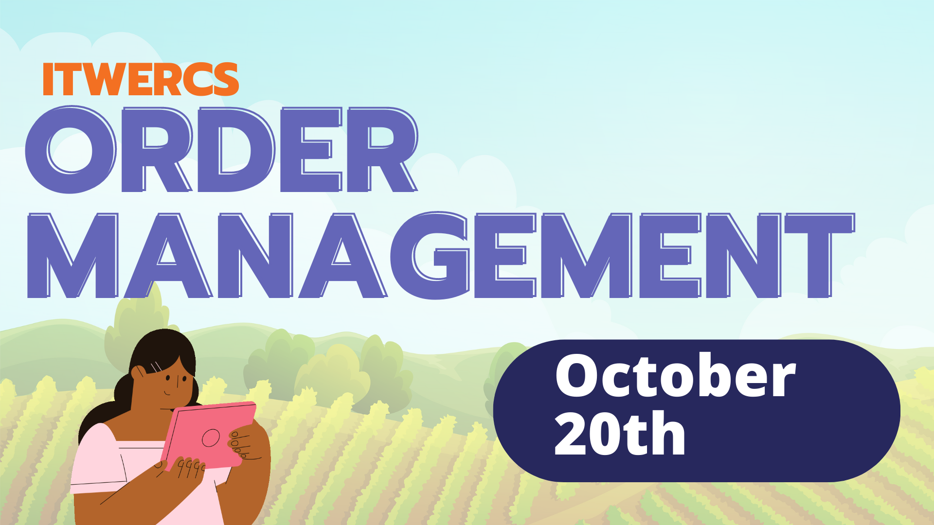 ITWERCS Order Management