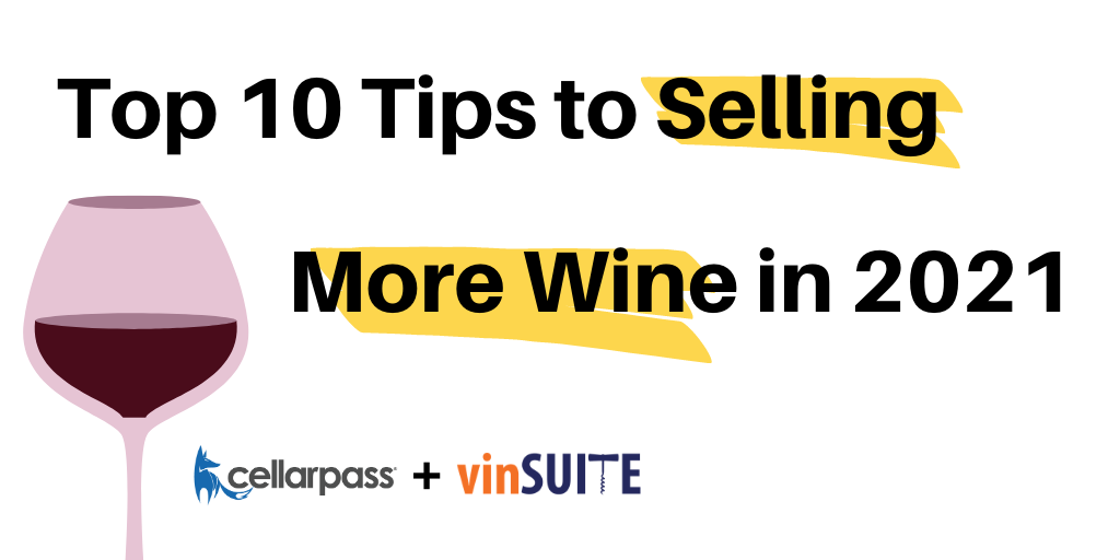 Top Tips to Selling Wine